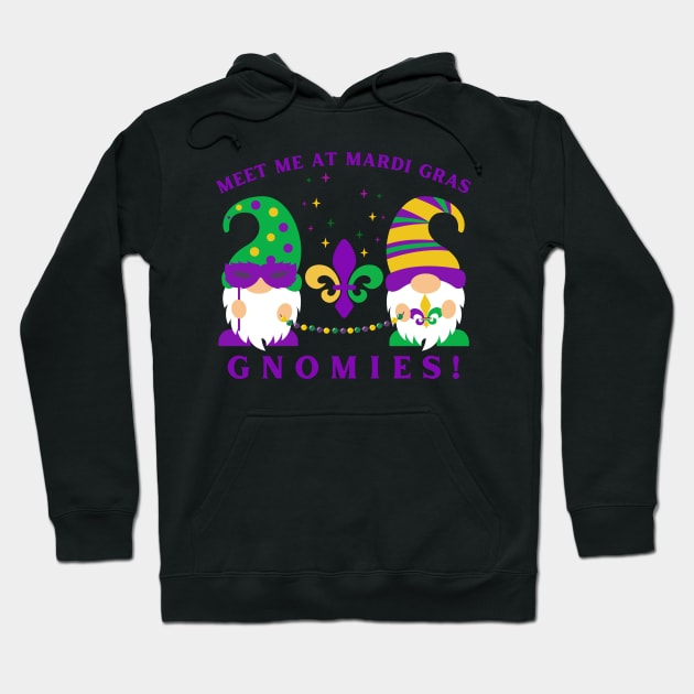 Mardi Gras Gnomes Meet Me at Mardi Gras Gnomies Hoodie by MalibuSun